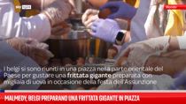 Malmedy, belgi preparano una frittata gigante in piazza