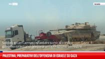 Palestina, preparativi dell'offensiva di Israele su Gaza