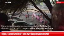 Israele, ancora proteste a Tel Aviv: bloccata autostrada