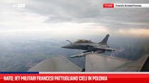 NATO, jet militari francesi pattugliano cieli in Polonia