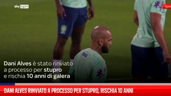 Dani Alves rinviato a processo per stupro, rischia 10 anni