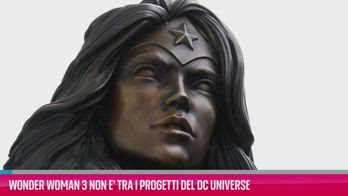 VIDEO Wonder Woman 3 non è tra i progetti del DC Universe