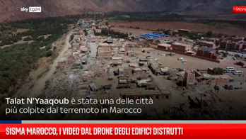 Sisma Marocco, i video dal drone degli edifici distrutti