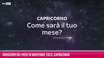 VIDEO Oroscopo del mese di Novembre 2023, Capricorno