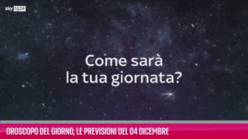 VIDEO Oroscopo del giorno, le previsioni del 4 dicembre