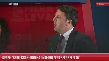 Renzi: ?Berlusconi non ha i numeri per essere eletto?