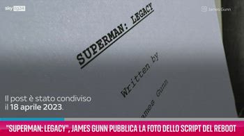 VIDEO Superman: Legacy, James Gunn pubblica foto dello scri