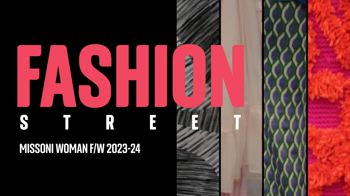 Fashion Street: Missoni Woman F/W 2023-24