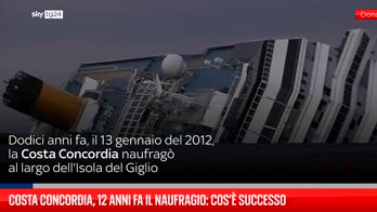 Costa Concordia, 12 anni fa il naufragio: cos?� successo