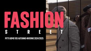 Fashion Street: Pitti Uomo 105 Giorno 2 F/W 2024-2025