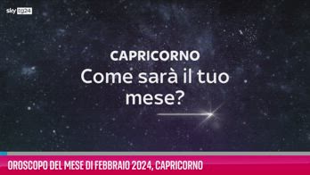 Video Oroscopo del mese di Febbraio 2024, Capricorno