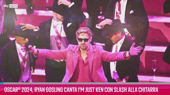 VIDEO Oscar® 2024 Ryan Gosling canta I'm Just Ken con Slash