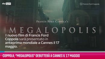 VIDEO Coppola, âMegalopolisâ debutterÃ  a Cannes il 17 maggi