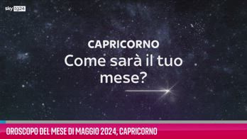 VIDEO Oroscopo del mese di Maggio 2024, Capricorno