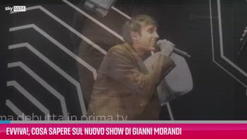 VIDEO Evviva!, cosa sapere sul nuovo show di Gianni Morandi