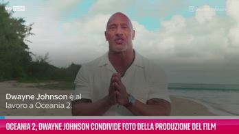 VIDEO Oceania 2, Dwayne Johnson scatti durante la produzione