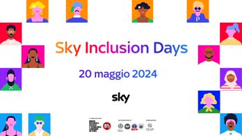 Sky Inclusion Days: il 20 maggio a Milano