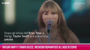 VIDEO Swift e Kelce, weekend romantico al Lago di Como