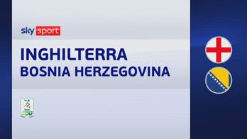 HL INGHILTERRA VS BOSNIA.transfer_4856184