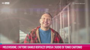 VIDEO Melevisione Bertazzi spiega l'addio di Tonio Cartonio