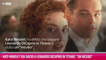 VIDEO Kate Winslet sul bacio a Leonardo DiCaprio in Titanic