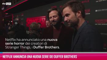 VIDEO Netflix annuncia una nuova serie dei Duffer Brothers