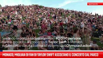 Taylor Swift, in 40mila a Monaco invadono parco per concerto