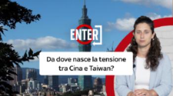 Da dove nasce la tensione tra Cina e Taiwan?