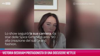 VIDEO Victoria Beckham protagonista di una docuserie Netflix