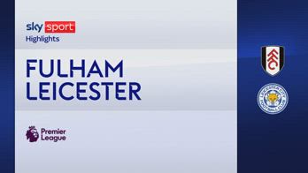 HL FULHAM VS LEICESTER