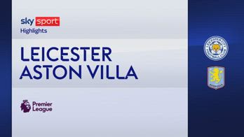 HL LEICESTER - ASTON VILLA