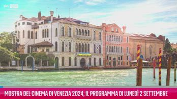 VIDEO Mostra Cinema Venezia 2024, programma 2 settembre