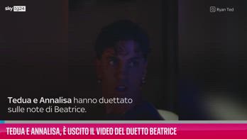 VIDEO Tedua e Annalisa, uscito il video del duetto Beatrice