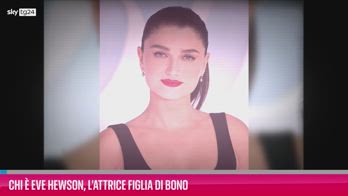 VIDEO Chi Ã¨ Eve Hewson, l'attrice figlia di Bono