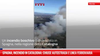 Incendio in Catalogna: chiuse autostrada e linea ferroviaria