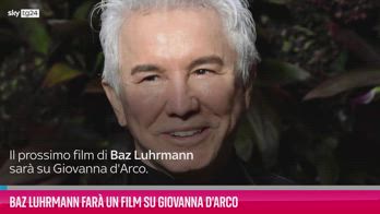 VIDEO Baz Luhrmann farà un film su Giovanna D'Arco