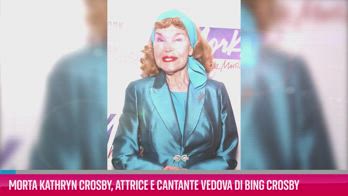 VIDEO Morta Kathryn Crosby, attrice vedova Bing Crosby