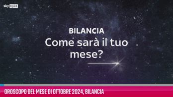 VIDEO Oroscopo del mese di Ottobre 2024, Bilancia