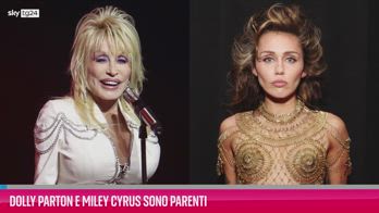 VIDEO Dolly Parton e Miley Cyrus sono parenti