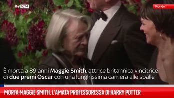 L'attrice britannica Maggie Smith muore all'età di 89 anni