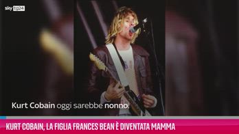 VIDEO Kurt Cobain, la figlia Frances Bean è diventata mamma