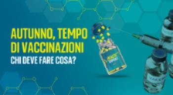 Autunno è tempo di vaccinazioni. Chi deve fare cosa?