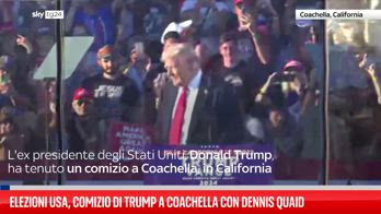 Elezioni Usa, comizio di Trump a Coachella con Dennis Quaid