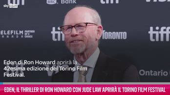 VIDEO Eden di Ron Howard aprirÃ  il Torino Film Festival