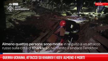 Guerra Ucraina, attacco su Kharkiv e Kiev: almeno 4 morti