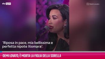 VIDEO Demi Lovato, è morta la figlia della sorella