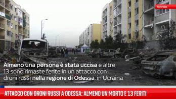 Attacco con droni russi a Odessa, un morto e 13 feriti