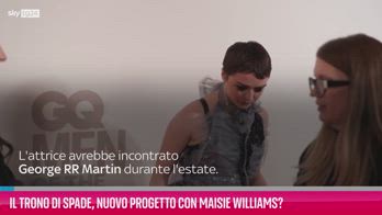 VIDEO Il Trono di Spade, nuovo progetto con Maisie Williams