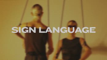 VIDEO - Not My Value presentano Sign Language