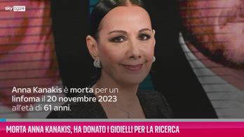 VIDEO Morta Anna Kanakis, donati i gioielli per la ricerca